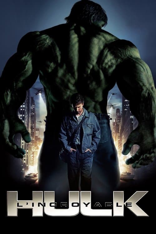 Sortie de L'Incroyable Hulk